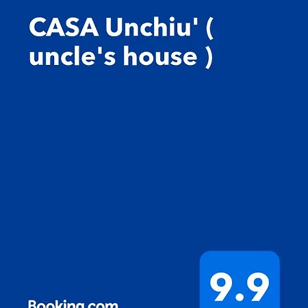 Casa Unchiu' *